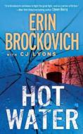 Hot Water di Erin Brockovich edito da Cds Books