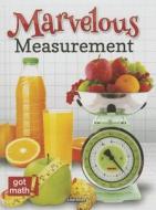 Marvelous Measurement: Conversions di Lisa Arias edito da Rourke Educational Media