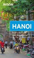 Moon Hanoi di Dana Filek-Gibson edito da Avalon Travel Publishing