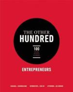 The Other Hundred Entrepreneurs edito da Oneworld Publications