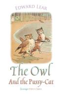 The Owl and the Pussy-Cat di Edward Lear edito da Sovereign