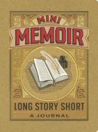 Mini Memoir di Lisa Nola edito da Chronicle Books