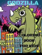 GODZILLA COLORING BOOK FOR KIDS di Godzilla Book edito da Charlie Creative Lab