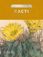 Kew Pocketbooks: Cacti di Royal Botanic Royal Botanic Gardens Kew edito da ROYAL BOTANIC GARDENS KEW