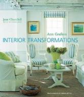 Interior Transformations di Anne Grafton edito da JACQUI SMALL