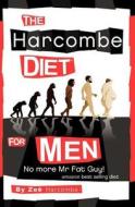 The Harcombe Diet for Men di Zoe Harcombe edito da Columbus Publishing Ltd