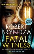 Fatal Witness di Robert Bryndza edito da Raven Street Publishing