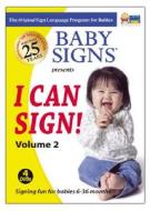 I Can Sign! di Linda Acredolo, Susan Goodwyn edito da Baby Signs