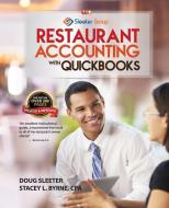 Restaurant Accounting with QuickBooks di Doug Sleeter, Stacey Byrne edito da The Sleeter Group