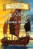 The Treasure of Ching Shih di John Gilgren edito da PROMONTORY PR