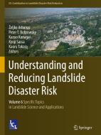 Understanding and Reducing Landslide Disaster Risk edito da Springer International Publishing
