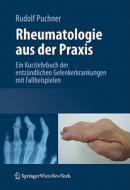 Rheumatologie Aus Der Praxis di 9783211997130 edito da Springer