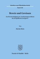 Beweis und Gewissen. di Martin Klein edito da Duncker & Humblot