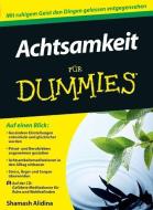 Achtsamkeit für Dummies di Shamash Alidina edito da Wiley VCH Verlag GmbH