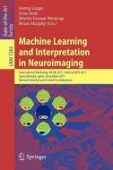 Machine Learning and Interpretation in Neuroimaging edito da Springer Berlin Heidelberg