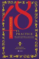 The 48 Laws Of Power In Practice di Jon Waterlow, Andrea Domenichini edito da Tredition Gmbh