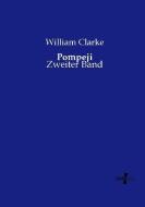 Pompeji di William Clarke edito da Vero Verlag