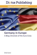 Germany in Europe di Ulrike Guerot edito da Dictus Publishing
