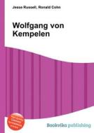 Wolfgang Von Kempelen edito da Book On Demand Ltd.