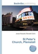 St Peter\'s Church, Plemstall edito da Book On Demand Ltd.