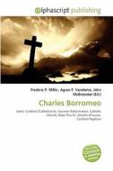 Charles Borromeo edito da Betascript Publishing