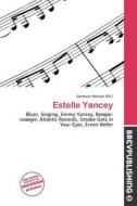Estelle Yancey edito da Brev Publishing