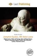 Jamphel Gyatso, 8th Dalai Lama edito da Lect Publishing