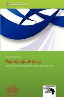 Pepinia Epiphytica edito da Crypt Publishing