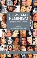 Films and Feminism: Essays in Indian Cinema (Second Edition) di Jasbir Jain, Sudha Rai, Institute for Research in Interdisciplin edito da RAWAT PUBN