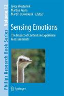Sensing Emotions edito da Springer Netherlands