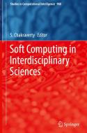Soft Computing in Interdisciplinary Sciences edito da SPRINGER NATURE