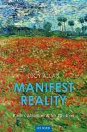 Manifest Reality di Lucy (University of the Witwatersrand Allais edito da Oxford University Press