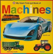 My Giant Fold-Out Book of Machines di Jo Ryan, Natalie Boyd edito da Priddy Books