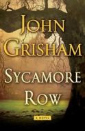 Sycamore Row di John Grisham edito da Doubleday Books