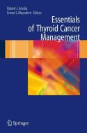 Essentials of Thyroid Cancer Management edito da Springer US