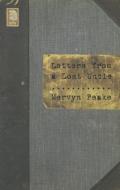 Letters from a Lost Uncle di Mervyn Peake edito da Methuen Publishing Ltd