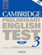 Cambridge Preliminary English Test 3 Student\'s Book With Answers di University of Cambridge Local Examinations Syndicate edito da Cambridge University Press