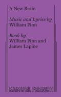 A New Brain di William Finn, James Lapine edito da Samuel French, Inc.