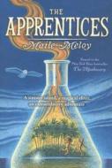 The Apprentices di Maile Meloy edito da Turtleback Books
