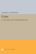 Crete di Leland G. Allbaugh edito da Princeton University Press