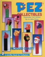 Pez Collectibles: Up-To-Date Prices di Richard Geary edito da SCHIFFER PUB LTD