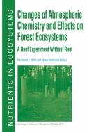 Changes of Atmospheric Chemistry and Effects on Forest Ecosystems edito da Springer Netherlands