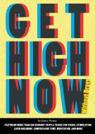 Get High Now di James Nestor edito da Chronicle Books