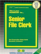 Senior File Clerk di Jack Rudman edito da National Learning Corp