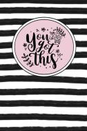 You Got This: Dot Grid Bullet Planner for Busy Moms. Turn Your Chaos Into Calm. Black and White Stripes di My Calm From Chaos edito da INDEPENDENTLY PUBLISHED