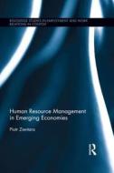 Human Resource Management in Emerging Economies di Piotr (University of Gdansk Zientara edito da Taylor & Francis Ltd