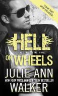 Hell on Wheels di Julie Ann Walker edito da Sourcebooks, Inc