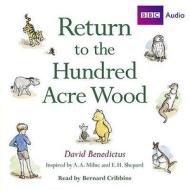 Winnie-the-pooh: Return To The Hundred Acre Wood di David Benedictus edito da Audiogo Limited
