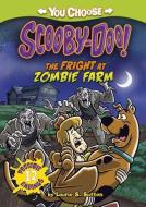 The Fright at Zombie Farm di Laurie S. Sutton edito da STONE ARCH BOOKS