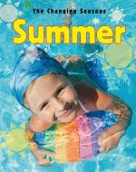 The Changing Seasons: Summer di Paul Humphrey edito da Hachette Children's Group